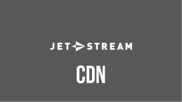 Jet-Stream - CDN