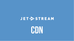 Jet-Stream - CDN