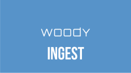 Woody Technologies - Ingest